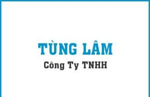 CÔNG TY TNHH TÙNG LÂM