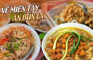 7 món bún miền Tây tên nghe ‘lạ hoắc’ nhưng vị siêu ngon: Toàn những đặc sản với cách chế biến có 1-0-2